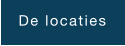 De locaties